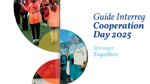 Cover of the “Guide Interreg Cooperation Day 2025” featuring diverse groups of people collaborating, colorful balloons, and the slogan “Stronger Together.” EU logos are at the bottom.