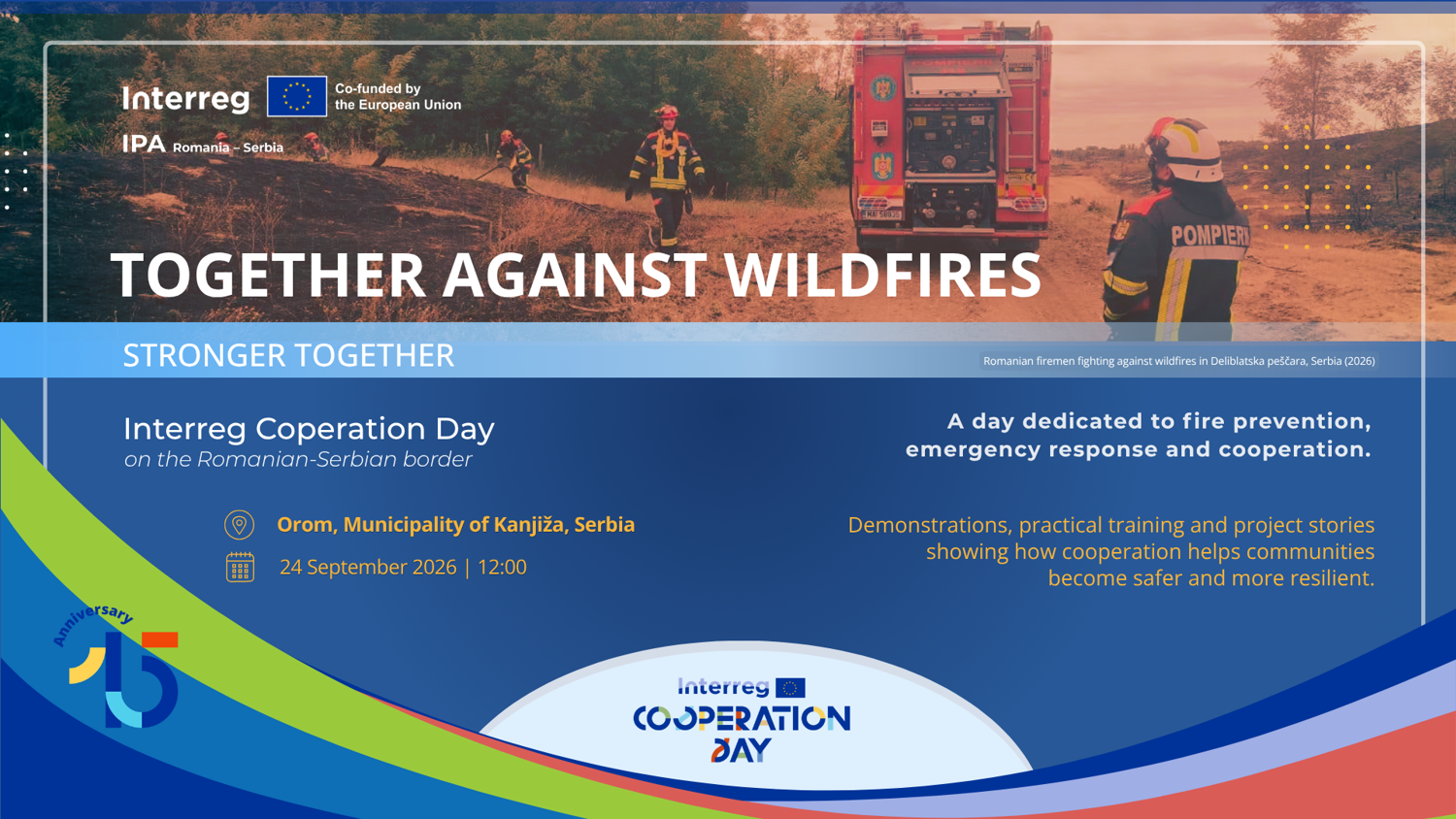 Banner promoting Interreg Cooperation Day about wildfire prevention. Includes firefighters, fire truck, event details (Orom, Serbia, 24 September 2026), and emphasizes cross-border emergency response and training.